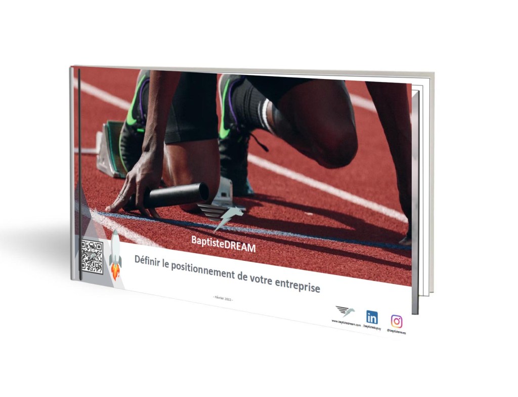 guide BaptisteDream- Definir son positionnement