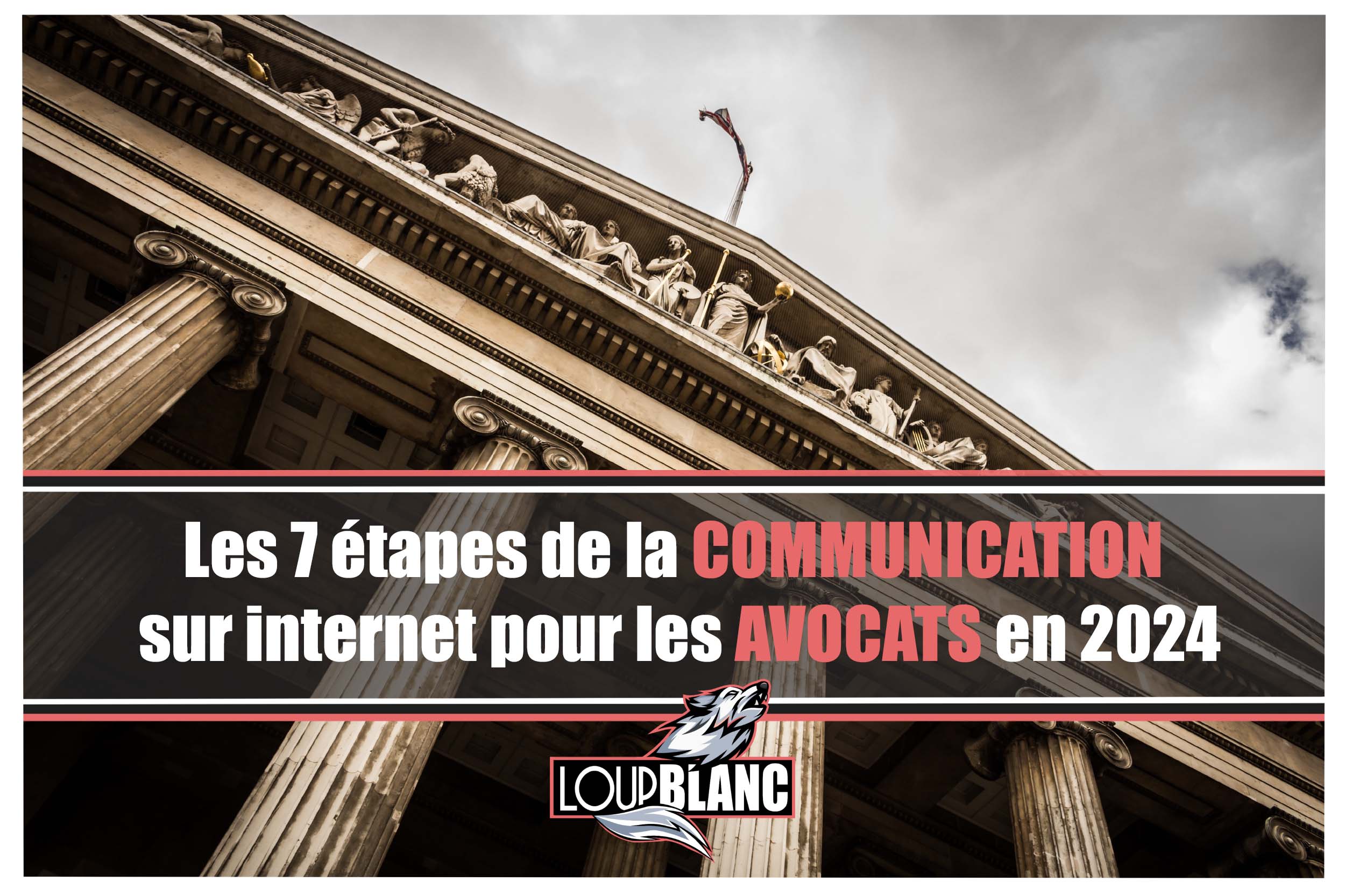 LoupBlanc communication avocats 2024